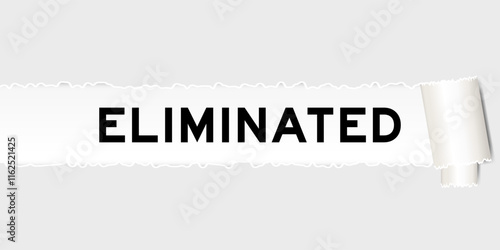 Ripped gray paper background that have word eliminated under torn part