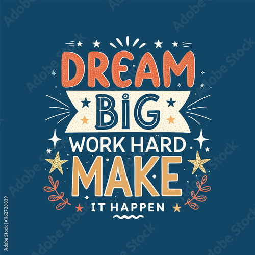 Motivational quote,  Inspirational quote design