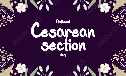 Cesarean Section Day Holiday concept