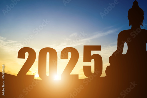 Happy New Year Numbers 2025, Silhouette Buddha statue early morning sunrise over the horizon background,Happy new year concept,vivid Twilight dramatic sunset.