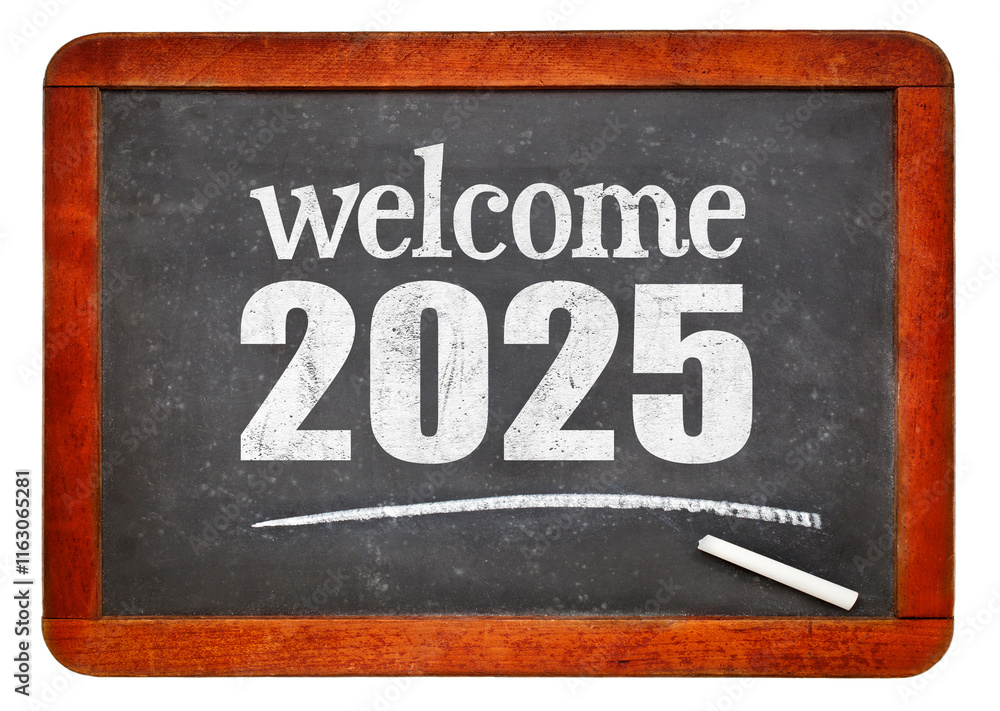 Fototapeta premium Welcome 2025 - New Year concept on a vintage slate blackboard isolated on white