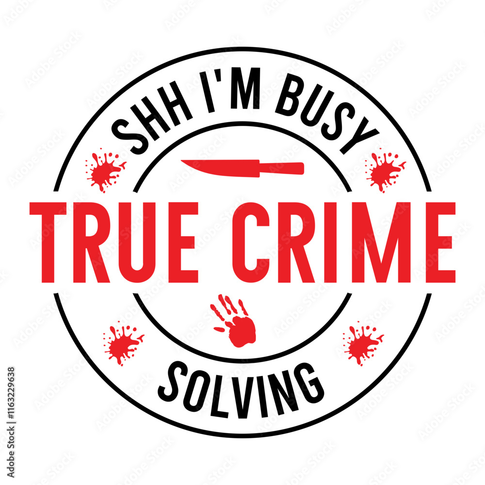 Shh I'm Busy Solving True Crime SVG Shh I'm Busy Solving True Crime SVG
