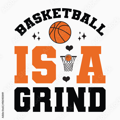 Basketball is a grind svg retro t shirt design vector sublimation