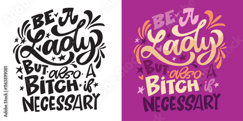 Cute hand drawn doodle lettering quote. Lettering for t-shirt design, mug print, bag print, clothes fashion. 100% hand drawn vector image.