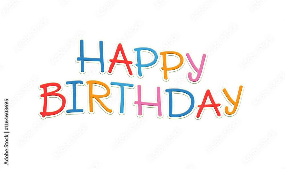 Bright and Cheerful 3D 'Happy Birthday' Typography on White Bright and Cheerful 3D 'Happy Birthday' Typography on White