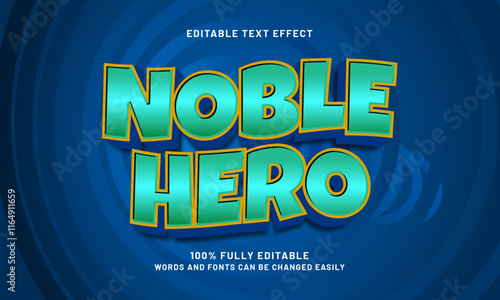 noble hero editable text effects with a hero and kids theme