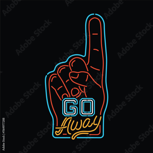 Wallpaper Mural A hand with a finger pointing up and the words "go away" written below it. The image has a neon glow and a bold, energetic feel Torontodigital.ca