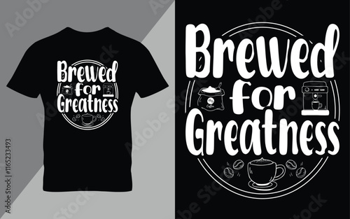 Coffee typography  t-shirt design vector quotes with hand drawn lettering t shirt for pod. Print on mugs, tees, sticker, bags, poster, template, banner. Saved in EPS 10.