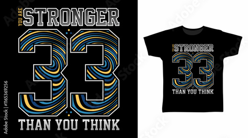 You are stronger 33 typography hand drawn, vector ready for print on t-shirt and other uses.