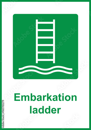 Green sign embarkation ladder. Indication the location a fixed or portable ladder intended for the safe embarkation or disembarkation persons on a vessel platform or other object. Iso 7010.