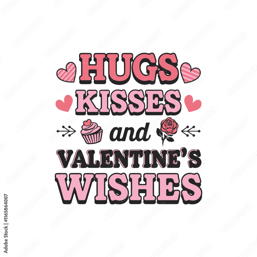 Fototapeta premium Hugs Kisses And Valentine's Wishes