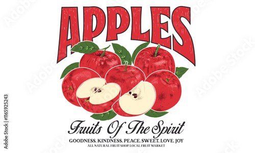 Fruits of the spirit. Fresh apple fruit print. Nature fruit print design. Organic food artwork for for t-shirt. Fruit vintage t-shirt design. Sweet and juicy apple fruit artwork.