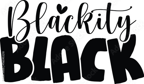 Blackity Black