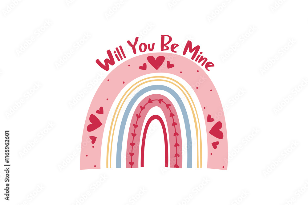 Will you be mine, Rainbow Valentines Day Sublimation Design Will you be mine, Rainbow Valentines Day Sublimation Design