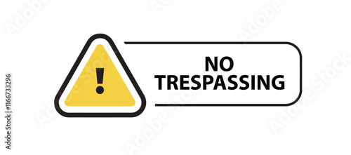 	
No trespassing sign
