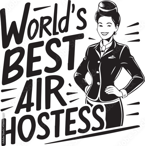 Worlds Best Air Hostess Stylized Vector Illustration Graphic