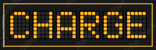 Orange color led banner in word charge on black background