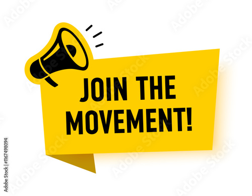 Megaphone with join the movement speech bubble. Loudspeaker. Banner for business, marketing and advertising. Vector illustration.