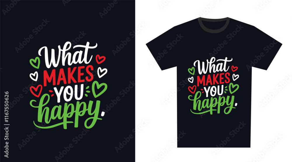 Lettering with motivational quote Typography T-Shirt Design Lettering with motivational quote Typography T-Shirt Design