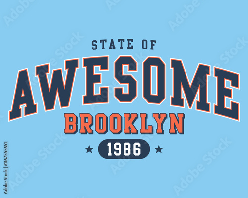 State of awesome collegiate varsity slogan