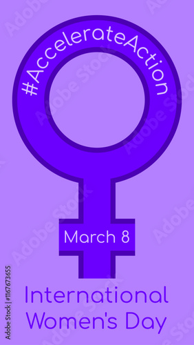 #Accelerate Action. International Women's Day. March 8.