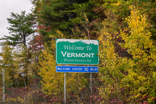 Highway sign for Welcome to Vermont, The Green Mountain State and Welcome Center