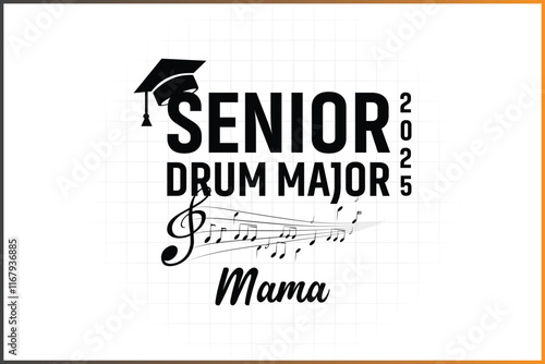 Senior Drum Major Family 2025 T-Shirt Design
