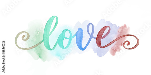Colorful watercolor love design, artistic lettering, soft pastel background, romantic theme, decorative wall art.