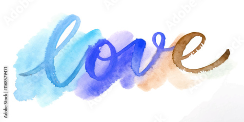 Watercolor love design, vibrant blue hues, artistic lettering, romantic theme, decorative wall art.
