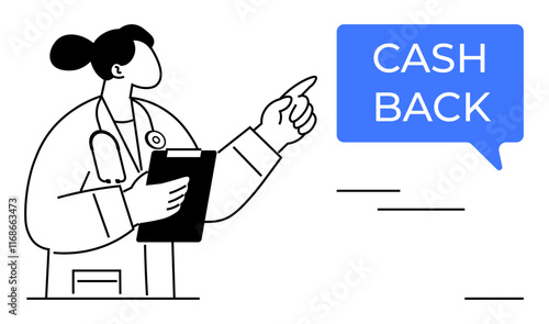 Healthcare professional holding a clipboard, pointing at a blue speech bubble with CASH BACK text. Ideal for healthcare advice, financial savings, promotions, incentivizing health services, budget