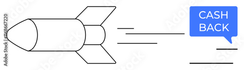 Rocket flying towards a speech bubble labeled CASH BACK. Ideal for finance, savings, consumer benefits, cashback programs, fast rewards, efficiency, modern banking. Abstract line flat metaphor