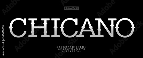 Chicano typography, artistic slab serif letters and numbers, Mexican traditional flair, Latin tattoo vibe, vintage cowboy-inspired typography. Vector typeset. 