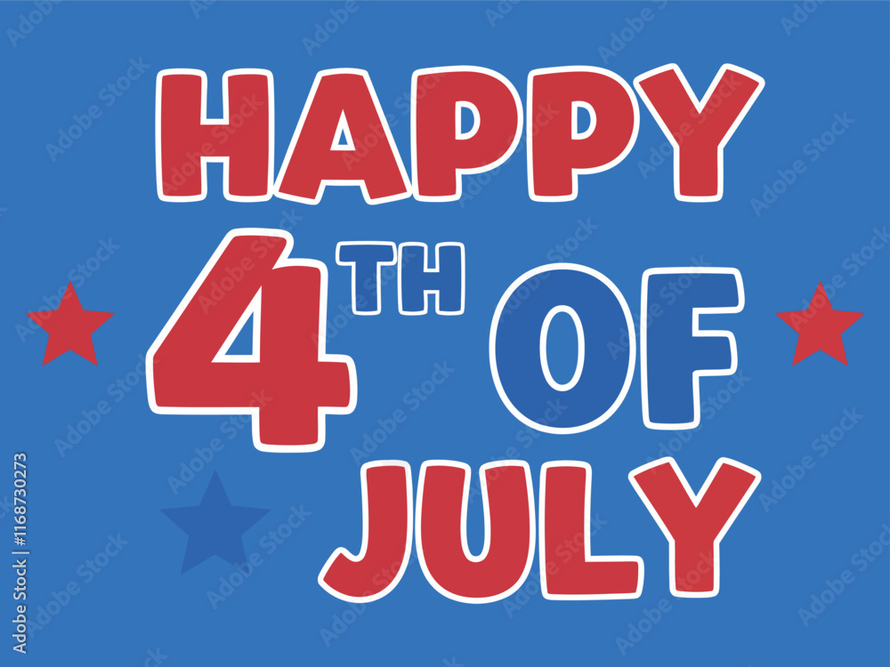 HAPPY 4th OF JULY graphic with stars, ideal for Independence Day celebrations and patriotic decorations. HAPPY 4th OF JULY graphic with stars, ideal for Independence Day celebrations and patriotic decorations.