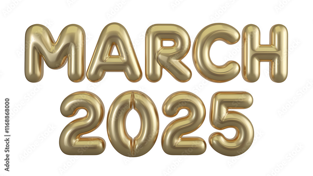March 2025 3D Golden Text Isolated on Transparent Background, 3D Balloon Text in March 2025 March 2025 3D Golden Text Isolated on Transparent Background, 3D Balloon Text in March 2025