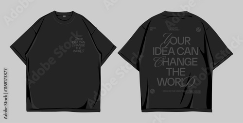 Mockup t-shirt oversize black front and back, design  typography Change the World with Ideas