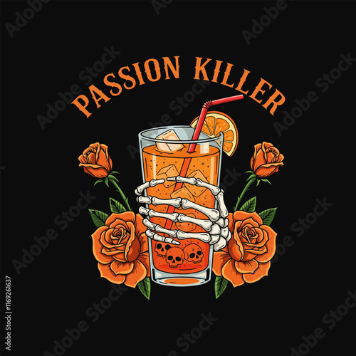 A skeleton hand clutches a glass of orange beverage surrounded by orange roses and small skulls.