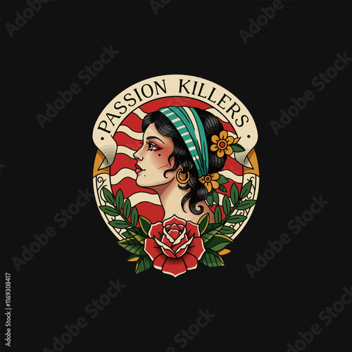 A vintage style tattoo design depicting a woman's profile with a rose and floral elements, titled Passion Killers.