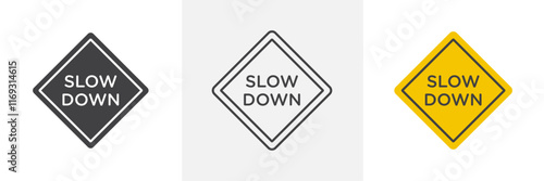 Slow down signs set in black and colored versions