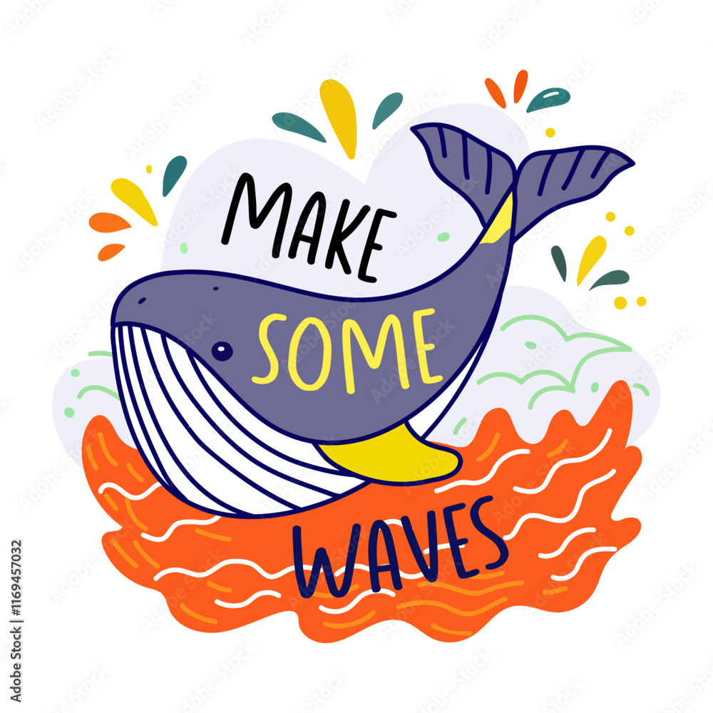 Obraz premium A flat sticker of a wale sailing on the water with �make waves� typography