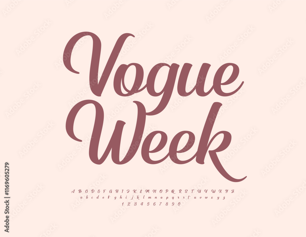 Vector beautiful card Vogue Week. Stylish Cursive Font. Fashion Calligraphic Alphabet Letters and Numbers set Vector beautiful card Vogue Week. Stylish Cursive Font. Fashion Calligraphic Alphabet Letters and Numbers set