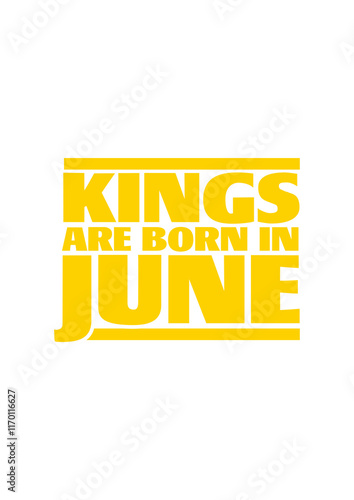 King are born in june 4