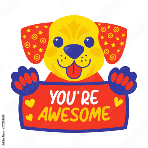 Flat sticker of a cute puppy with you are awesome text