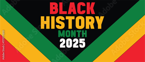 Black History Month 2025 Celebration Banner with Pan-African Colors,Black History Month Celebrate Design, Black History 2025 Banner Design, Black History Month 2025 Background Design 
