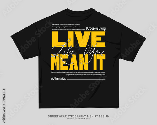 Streetwear T-shirt Design Vector, Typography Quotes Graphic T shirt for Print. Urban T-shirt Design for Print on Demand, Street Style. Merch Design, Clothing Design, Simple Graphic Tee Shirt