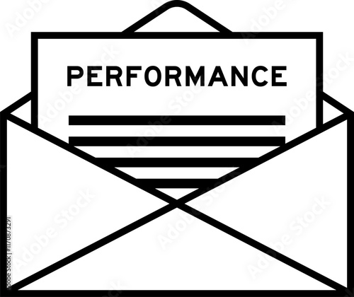 Envelope and letter sign with word performance as the headline