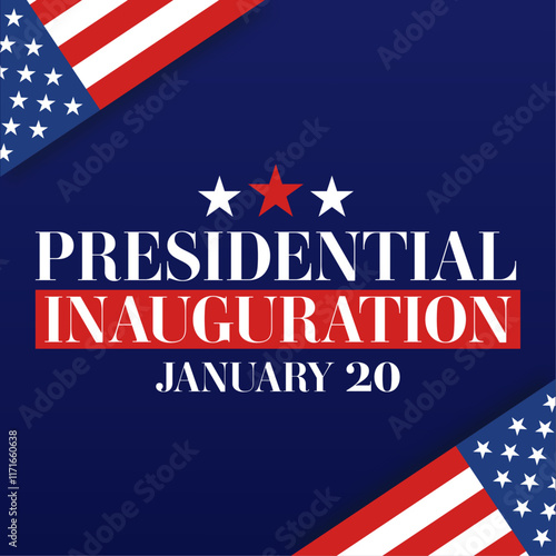 Presidential inauguration USA January 20 vector square template. Modern illustration with text, flag, stars. 