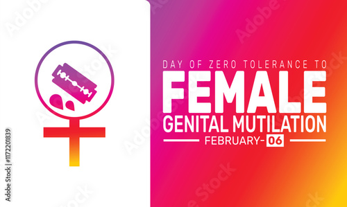 International Day of Zero Tolerance for Female Genital Mutilation. background template. Perfect for banners, cards, posters, social media.Vector design with text inscription and classic color for a pr