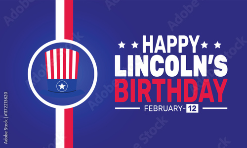 February is  Lincoln's Birthday background template. Perfect for banners, cards, posters, and social media .
 Vector design with text inscription and classic color for a professional look