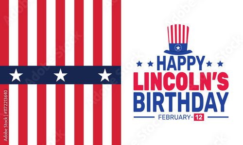 February is  Lincoln's Birthday background template. Perfect for banners, cards, posters, and social media .
 Vector design with text inscription and classic color for a professional look
