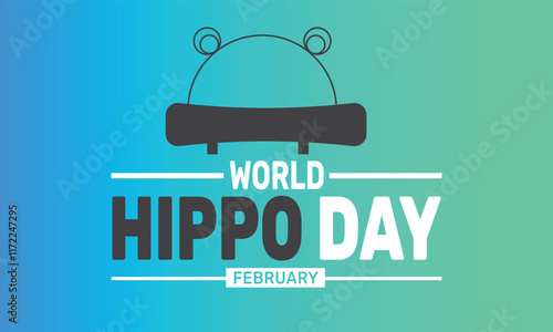 February is World Hippo Day  background template. Perfect for banners, cards, posters, and social media .Vector design with text inscription and classic color for a professional look